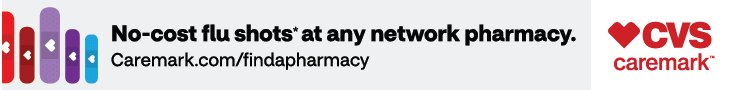 No-cost flu shots at any network pharmacy. Caremark.com/findapharmacy